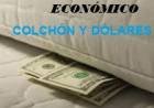 HABEMUS COLCHON-DÓLAR