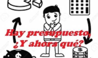  HAY PRESUPUESTO 2026. ¿Y AHORA QUÉ?