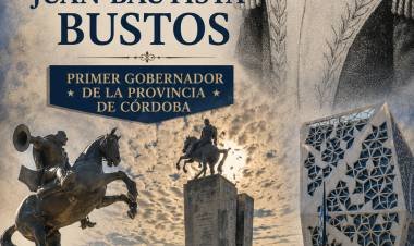 JUAN BAUTISTA BUSTOS:  Cordobés de pura cepa. Hoy se recuerda su nacimiento. 