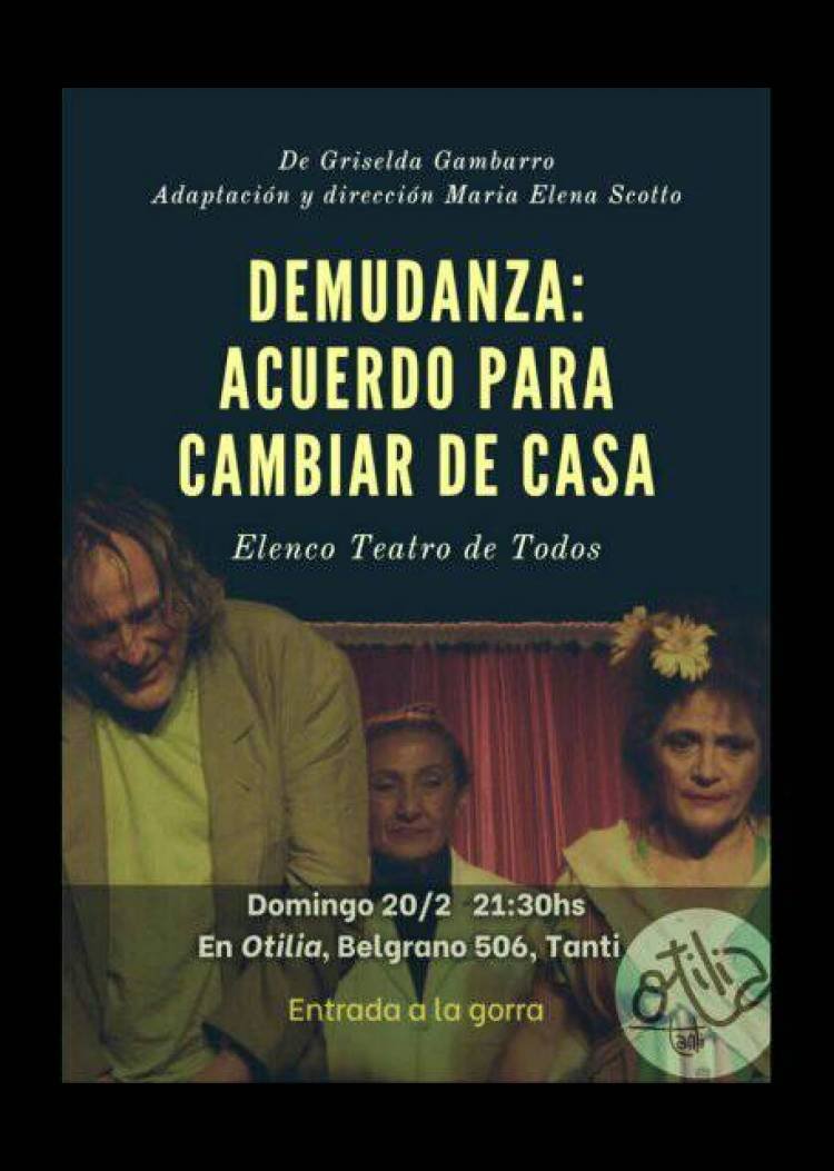 ELENCO TEATRO DE TODOS: DE MUDANZA, ACUERDO PARA CAMBIAR DE CASA