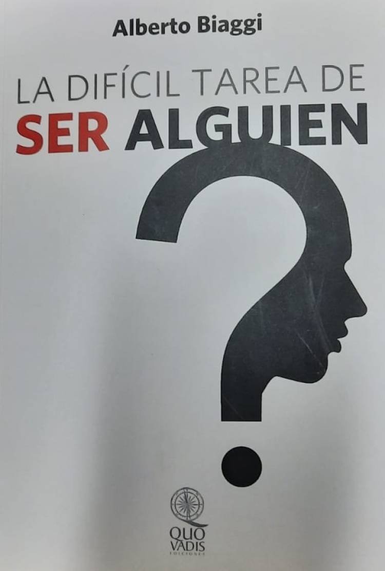 LA DIFÍCIL TAREA DE SER ALGUIEN